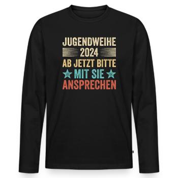 Jugendweihe 2024 Ab Jetzt Bitte Mit Sie Ansprechen - Männer Premium Bio Langarmshirt - Schwarz - Vorne - Nico (187cm)