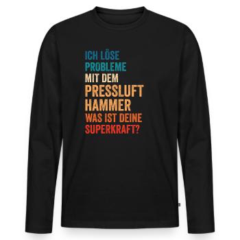 Ich Löse Probleme Mit dem Presslufthammer Straßenb - Männer Premium Bio Langarmshirt - Schwarz - Vorne - Nico (187cm)