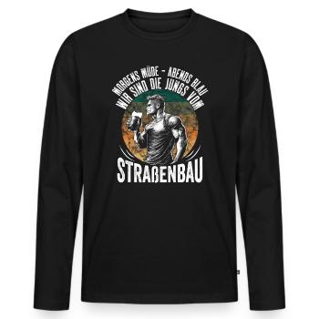Morgens Müde Abends Blau Straßenbau - Männer Premium Bio Langarmshirt - Schwarz - Vorne - Nico (187cm)