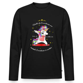 Tanzendes Einhorn - Nie erwachsen werden - Männer Premium Bio Langarmshirt - Schwarz - Vorne - Nico (187cm)