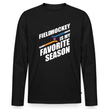 Field hockey is my favorite season indoor hockey - Men's Premium Organic Long Sleeve Shirt - black - Front - Nico (187cm)