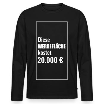 Humorous advertising space motifs with cash prize - Men's Premium Organic Long Sleeve Shirt - black - Front - Nico (187cm)
