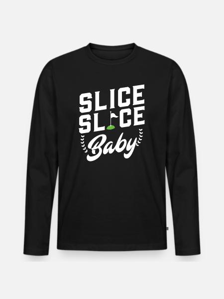 Slice slice baby - Männer Premium Bio Langarmshirt - Schwarz