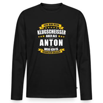 Name Anton Vorname Klugscheisser Namenstag - Männer Premium Bio Langarmshirt - Schwarz - Vorne - Nico (187cm)