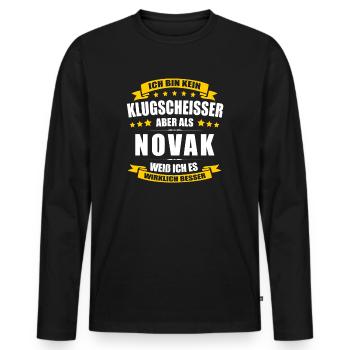 Name Novak Vorname Klugscheisser Namenstag - Männer Premium Bio Langarmshirt - Schwarz - Vorne - Nico (187cm)