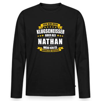 Name Nathan Vorname Klugscheisser Namenstag - Männer Premium Bio Langarmshirt - Schwarz - Vorne - Nico (187cm)