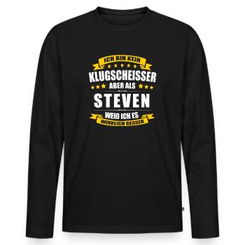 Name Steven Vorname Klugscheisser Namenstag - Männer Premium Bio Langarmshirt - Schwarz - Vorne - Nico (187cm)
