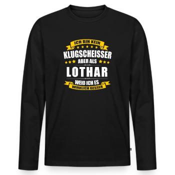 Name Lothar Vorname Klugscheisser Namenstag - Männer Premium Bio Langarmshirt - Schwarz - Vorne - Nico (187cm)