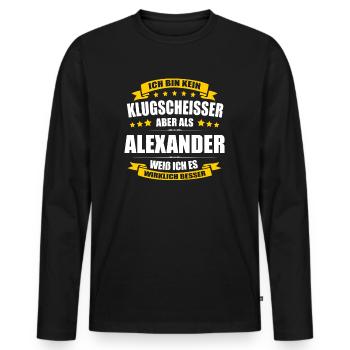 Name Alexander Vorname Klugscheisser Namenstag - Männer Premium Bio Langarmshirt - Schwarz - Vorne - Nico (187cm)