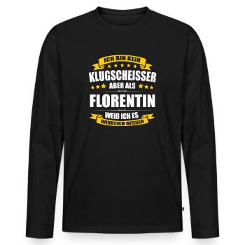 Name Florentin Vorname Klugscheisser Namenstag - Männer Premium Bio Langarmshirt - Schwarz - Vorne - Nico (187cm)