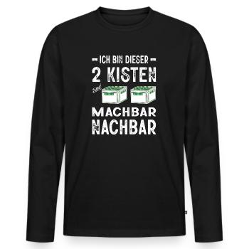 Ich Bin Dieser 2 Kisten Sind Machbar Nachbar Bier - Männer Premium Bio Langarmshirt - Schwarz - Vorne - Nico (187cm)
