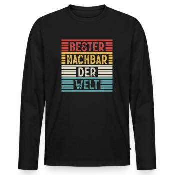 Bester Nachbar Der Welt Spruch Nachbarschaft Retro - Männer Premium Bio Langarmshirt - Schwarz - Vorne - Nico (187cm)