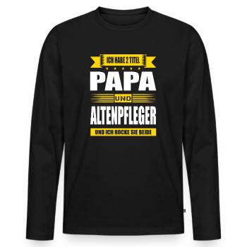 Zwei Titel Papa Und Altenpfleger Pfleger Pflege - Männer Premium Bio Langarmshirt - Schwarz - Vorne - Nico (187cm)