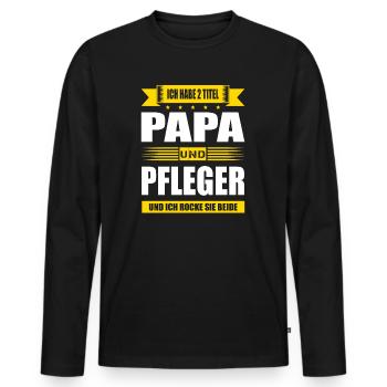 Zwei Titel Papa Und Pfleger Pflege Pflegekraft Fun - Männer Premium Bio Langarmshirt - Schwarz - Vorne - Nico (187cm)