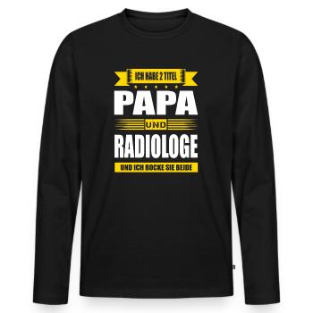 Zwei Titel Papa Und Radiologe Radiologie - Männer Premium Bio Langarmshirt - Schwarz - Vorne - Nico (187cm)