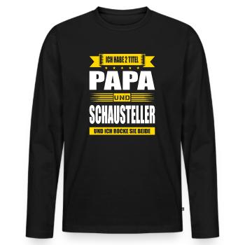 Zwei Titel Papa Schausteller Akrobat Seiltänzer - Männer Premium Bio Langarmshirt - Schwarz - Vorne - Nico (187cm)