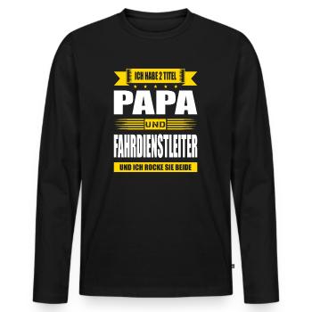 Zwei Titel Papa Und Fahrdienstleiter Lokführer Zug - Männer Premium Bio Langarmshirt - Schwarz - Vorne - Nico (187cm)