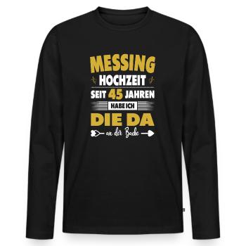 45 Hochzeitstag Paare 45 Jahre Ehe Messinghochzeit - Männer Premium Bio Langarmshirt - Schwarz - Vorne - Nico (187cm)