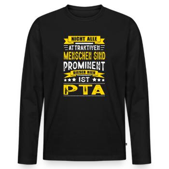 Nicht Alle Menschen Sind Prominent PTA Assistent - Männer Premium Bio Langarmshirt - Schwarz - Vorne - Nico (187cm)