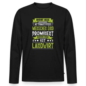 Nicht Alle Menschen Sind Prominent Landwirt Bauer - Männer Premium Bio Langarmshirt - Schwarz - Vorne - Nico (187cm)