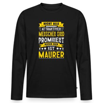Nicht Alle Menschen Sind Prominent Maurer - Männer Premium Bio Langarmshirt - Schwarz - Vorne - Nico (187cm)