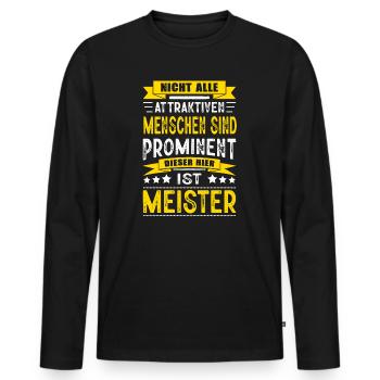 Nicht Alle Menschen Sind Prominent Meister KFZ - Männer Premium Bio Langarmshirt - Schwarz - Vorne - Nico (187cm)