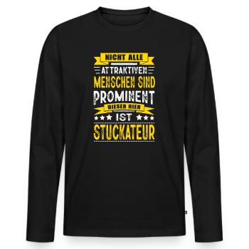 Nicht Alle Menschen Sind Prominent Stuckateur - Männer Premium Bio Langarmshirt - Schwarz - Vorne - Nico (187cm)