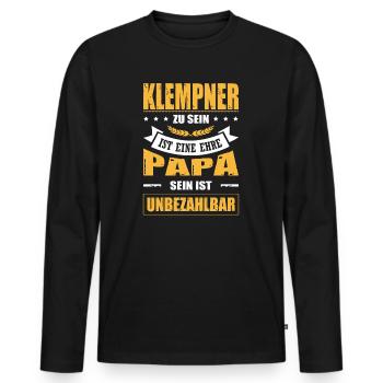 Klempner Zu Sein Eine Ehre Papa Sein Unbezahlbar - Männer Premium Bio Langarmshirt - Schwarz - Vorne - Nico (187cm)