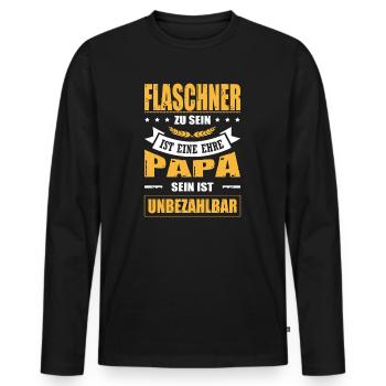Flaschner Zu Sein Eine Ehre Papa Sein Unbezahlbar - Männer Premium Bio Langarmshirt - Schwarz - Vorne - Nico (187cm)