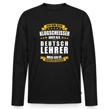Ich Bin Kein Klugscheisser Deutschlehrer Lehrer - Männer Premium Bio Langarmshirt - Schwarz - Vorne - Nico (187cm)