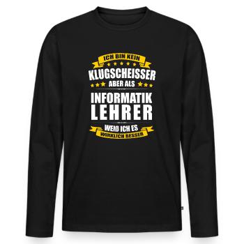 Ich Bin Kein Klugscheisser Informatiklehrer Lehrer - Männer Premium Bio Langarmshirt - Schwarz - Vorne - Nico (187cm)