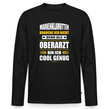 Markenklamotten Brauche Ich Nicht Oberarzt Arzt - Männer Premium Bio Langarmshirt - Schwarz - Vorne - Nico (187cm)