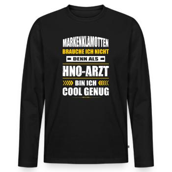 Markenklamotten Brauche Ich Nicht HNO-Arzt Arzt - Männer Premium Bio Langarmshirt - Schwarz - Vorne - Nico (187cm)