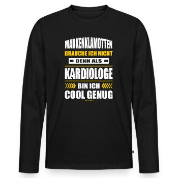 Markenklamotten Brauche Ich Nicht Kardiologe Arzt - Männer Premium Bio Langarmshirt - Schwarz - Vorne - Nico (187cm)