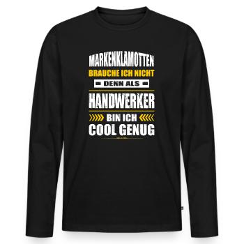 Markenklamotten Brauche Ich Nicht Handwerker - Männer Premium Bio Langarmshirt - Schwarz - Vorne - Nico (187cm)