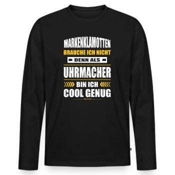 Markenklamotten Brauche Ich Nicht Uhrmacher - Männer Premium Bio Langarmshirt - Schwarz - Vorne - Nico (187cm)