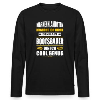 Markenklamotten Brauche Ich Nicht Bootsbauer Boot - Männer Premium Bio Langarmshirt - Schwarz - Vorne - Nico (187cm)