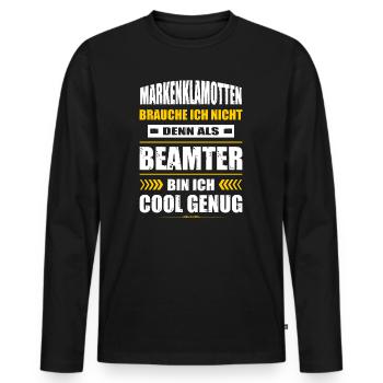 Markenklamotten Brauche Ich Nicht Beamter Beamte - Männer Premium Bio Langarmshirt - Schwarz - Vorne - Nico (187cm)