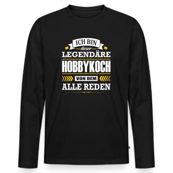 Dieser Legendäre Hobbykoch Von Dem Alle Reden - Männer Premium Bio Langarmshirt - Schwarz - Vorne - Nico (187cm)