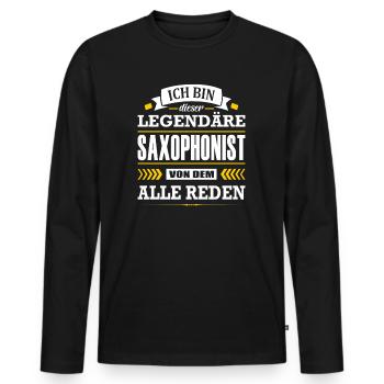 Dieser Legendäre Saxophonist Von Dem Alle Reden - Männer Premium Bio Langarmshirt - Schwarz - Vorne - Nico (187cm)