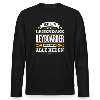 Dieser Legendäre Keyboarder Von Dem Alle Reden - Männer Premium Bio Langarmshirt - Schwarz - Vorne - Nico (187cm)