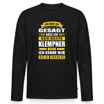 Ich Habe Nie Gesagt Der Beste Klempner - Männer Premium Bio Langarmshirt - Schwarz - Vorne - Nico (187cm)