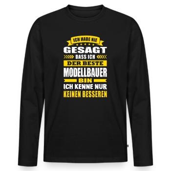 Ich Habe Nie Gesagt Der Beste Modellbauer - Männer Premium Bio Langarmshirt - Schwarz - Vorne - Nico (187cm)