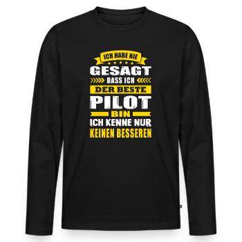 Ich Habe Nie Gesagt Der Beste Pilot Flugzug - Männer Premium Bio Langarmshirt - Schwarz - Vorne - Nico (187cm)