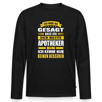 Ich Habe Nie Gesagt Ich Der Beste Apotheker - Männer Premium Bio Langarmshirt - Schwarz - Vorne - Nico (187cm)