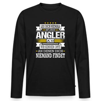 Leg Dich Niemals Mit Einem Angler An Angeln - Männer Premium Bio Langarmshirt - Schwarz - Vorne - Nico (187cm)