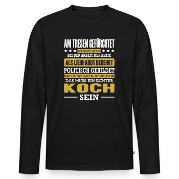 Koch Am Tresen Gefürchtet Beikoch Küche Kochen - Männer Premium Bio Langarmshirt - Schwarz - Vorne - Nico (187cm)