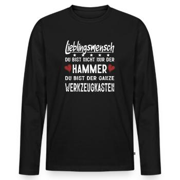 Lieblingsmensch Du Bist Nicht Nur Der Hammer - Männer Premium Bio Langarmshirt - Schwarz - Vorne - Nico (187cm)