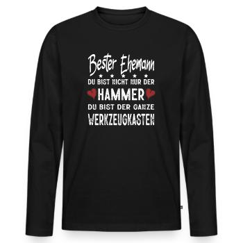 Bester Ehemann Du Bist Nicht Nur Der Hammer - Männer Premium Bio Langarmshirt - Schwarz - Vorne - Nico (187cm)