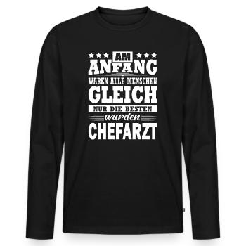 Am Anfang Waren Alle Menschen Gleich ChefarzT - Männer Premium Bio Langarmshirt - Schwarz - Vorne - Nico (187cm)